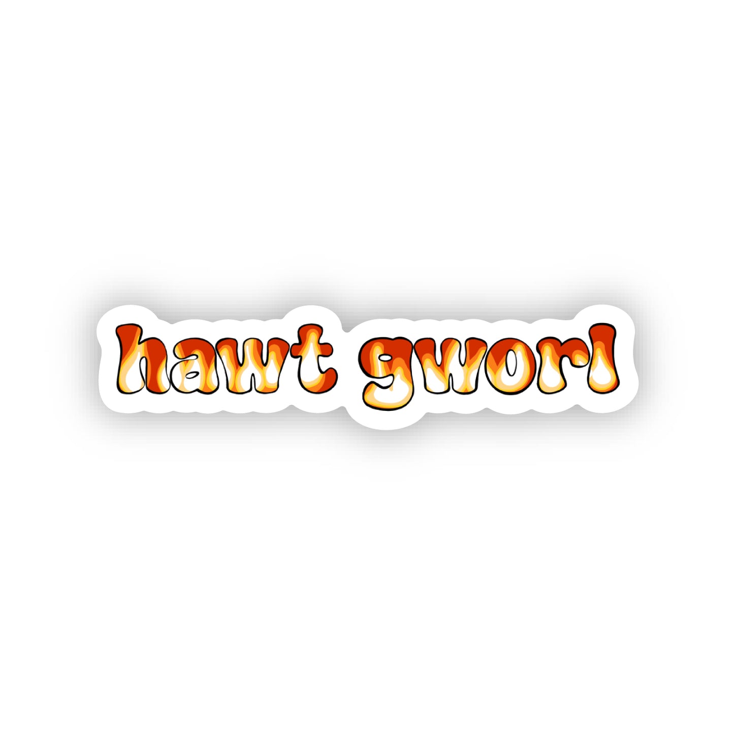 Hawt Gworl Sticker