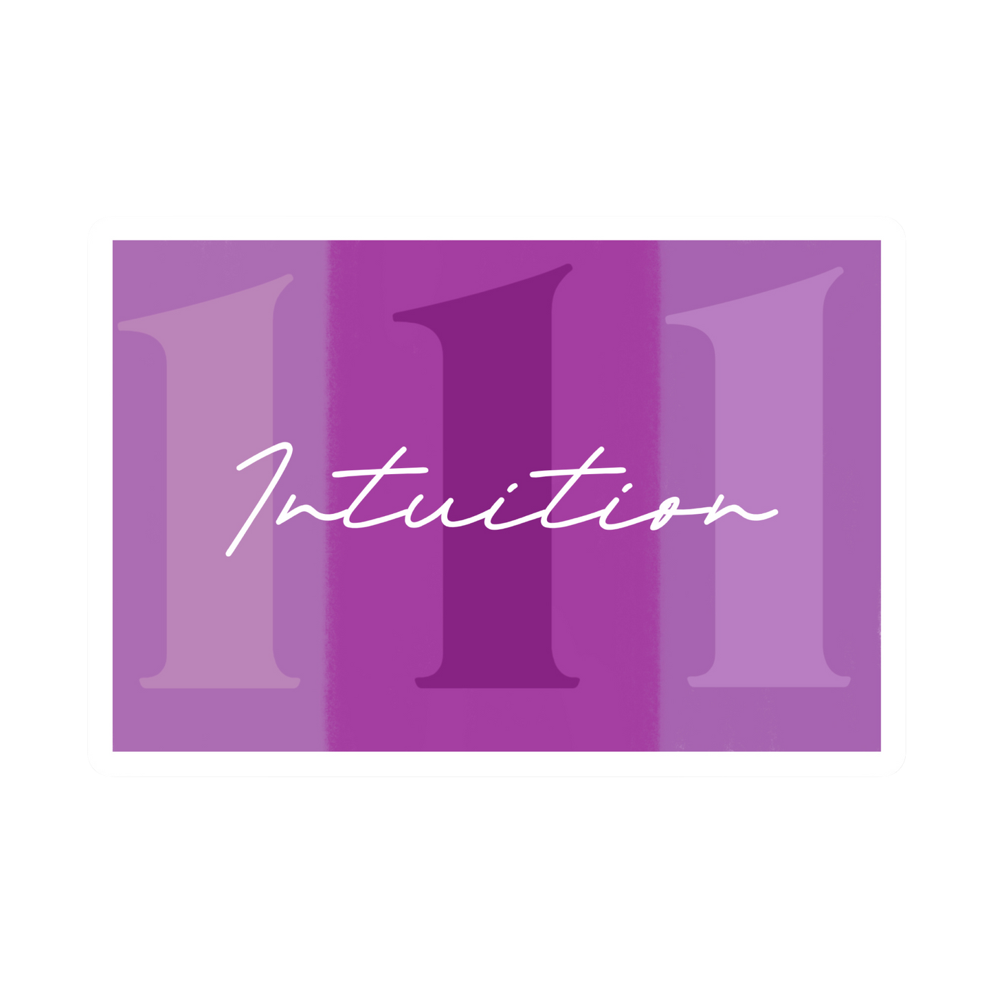 111 - Intuition - Angel Number Sticker